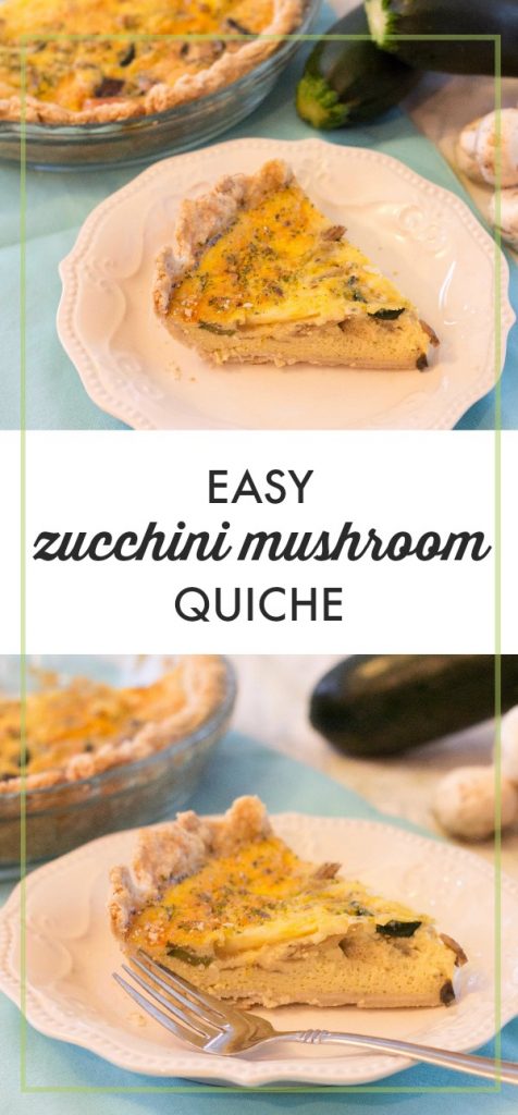 Easy Zucchini Mushroom Quiche